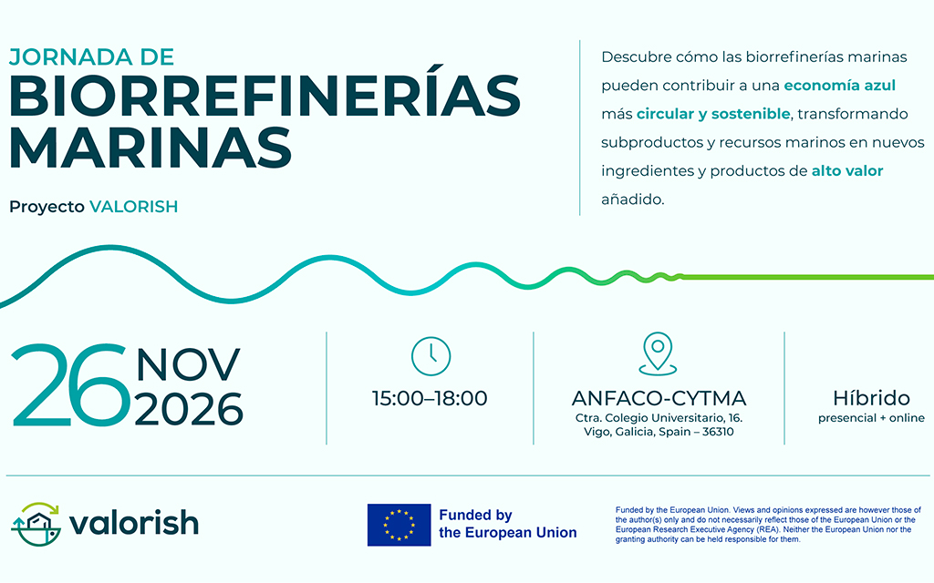 VALORISH celebrará su Jornada de Biorrefinerías Marinas el 26 de noviembre en Vigo
